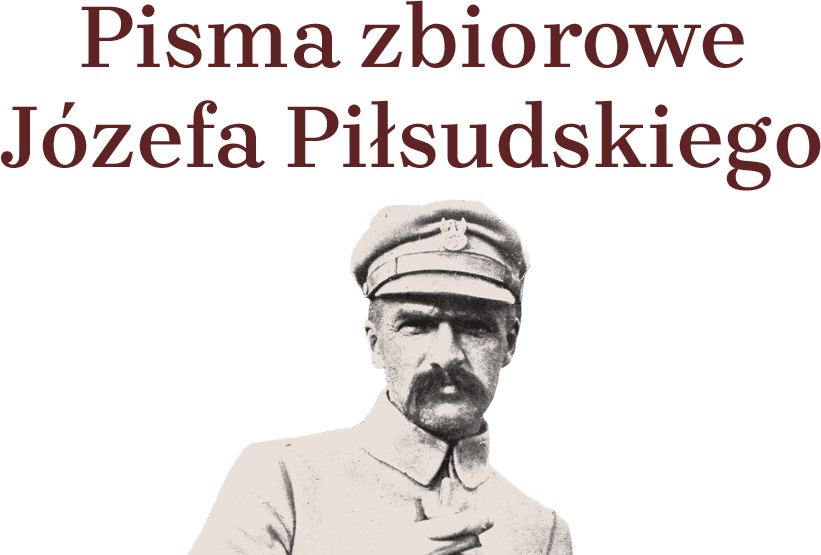 Pisma zbiorowe Józefa Piłsudskiego